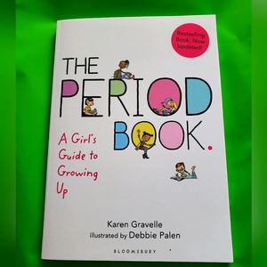 The Period Book: A Girl's Guide to Growing Up
